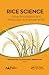 Rice Science: Biotechnologi...