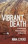 Vibrant Death: A ...