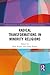 Radical Changes in Minority Religions (Routledge Inform Series on Minority Religions and Spiritual Movements)
