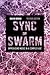 Sync or Swarm, Revised Edition by David Borgo