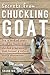 Secrets from Chuckling Goat: How a Herd of Goats Saved my Family and Started a Business that Became a Natural Health Phenomenon