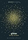 Glitter by Nicole Seymour Glitter by Nicole Seymour