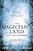 The Magician's Land by Lev Grossman