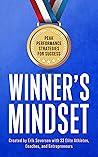 Winner's Mindset: Peak Performance Strategies for Success