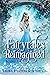 Fairy Tales Reimagined: Books 1-4