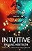 Intuitive: Speaking Her Truth