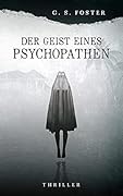 Der Geist eines Psychopathen