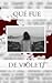 ¿Qué fue de Violet? by Rocío Granado Mata