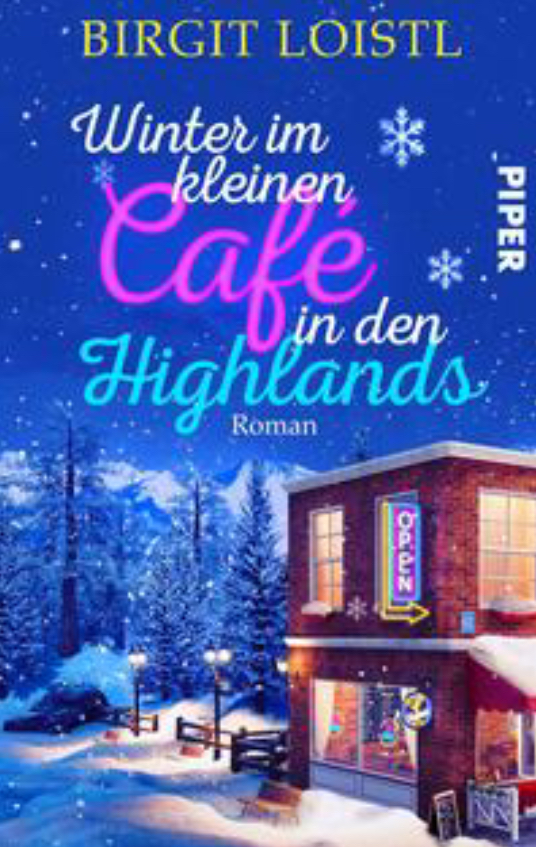 Winter im kleinen Café in den Highlands (Große Gefühle in Schottland, #2)