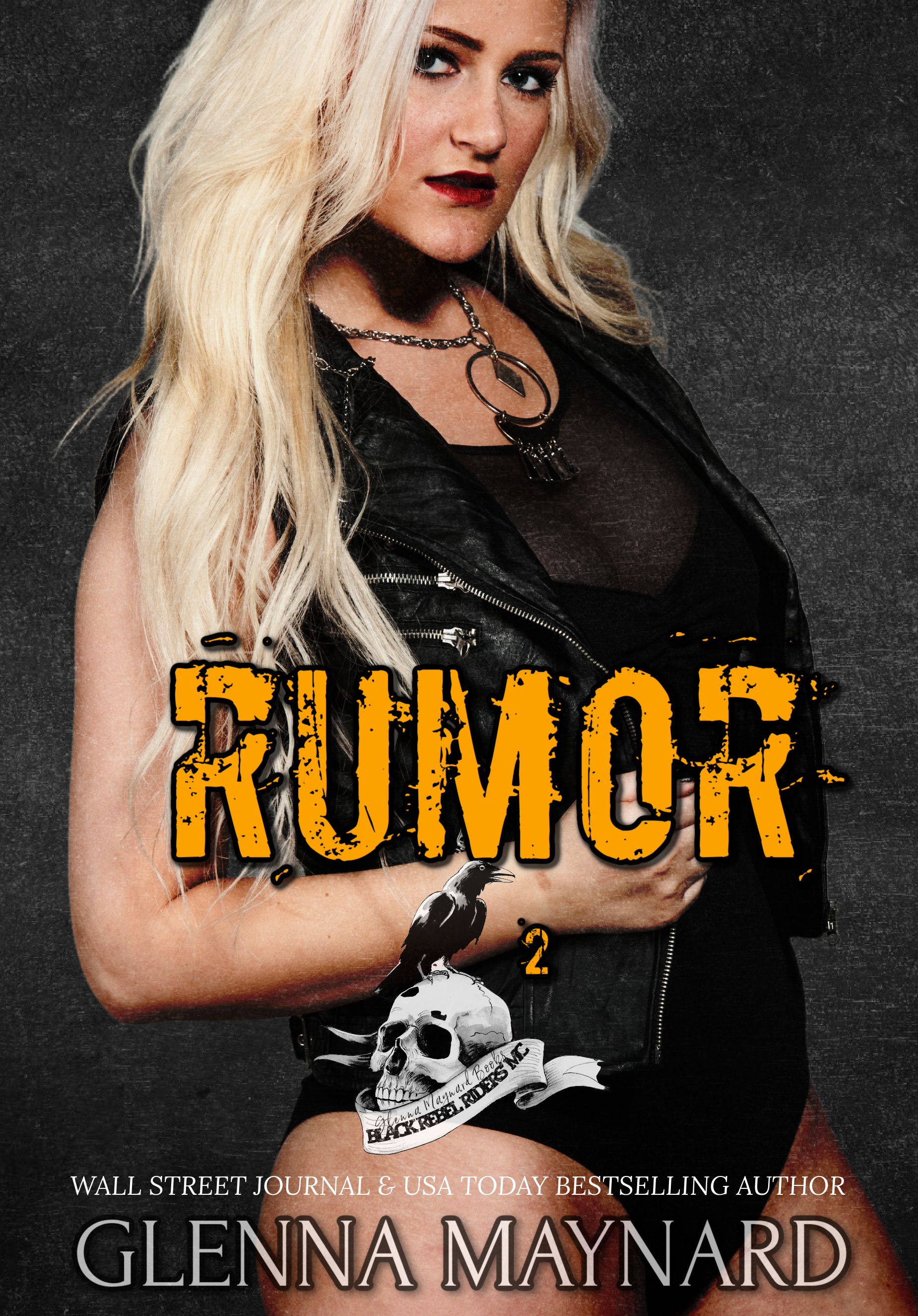 Rumor (Black Rebel Riders' MC, #2)