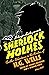 Sherlock Holmes: Further Ad...