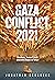 Gaza Conflict 2021