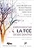 EXPERIMENTAR LA TCC DESDE DENTRO by James Bennett-Levy