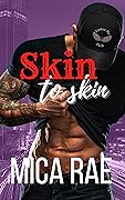 Skin to Skin (Under My Skin, #1)