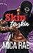 Skin to Skin (Under My Skin...