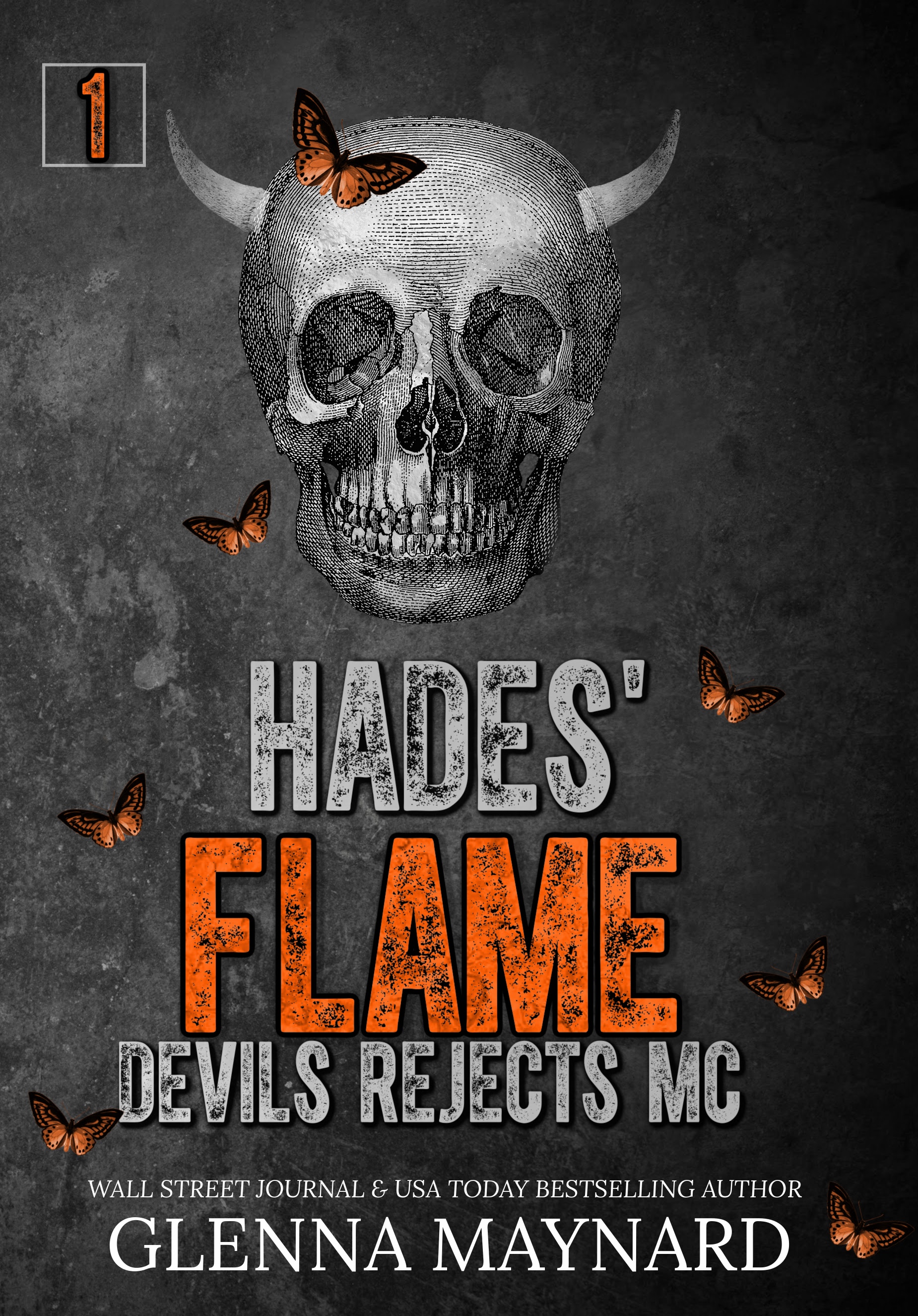 Hades' Flame (Devils Rejects MC #1)
