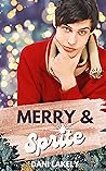 Merry & Sprite by Dani Lakely