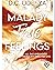 MALADY True Feelings (MALADY, #6)