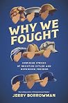 Why We Fought: In...