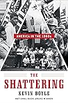 The Shattering by Kevin Boyle