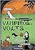 Vampiros e Volts (Os Mistérios do corvo Edgar, #4)