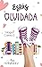 Estás olvidada (Trilogía Ca...
