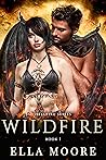 Wildfire (Hellfire, #1)