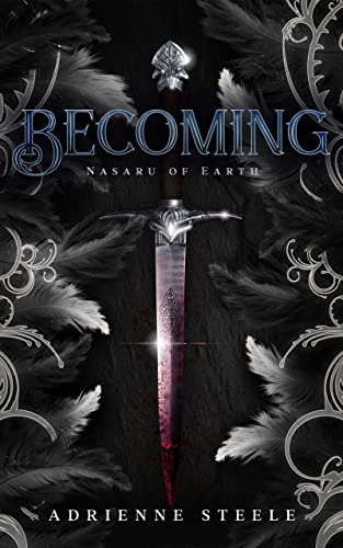 Becoming (Nasaru of Earth #1)