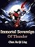 Immortal Sovereign Of Thunder: A Cultivation Progression fantasy Novel ( Teenage Isekai Litrpg Adventure ) Book 5