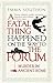 A Fatal Thing Happened on the Way to the Forum: Murder in Ancient Rome