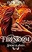 Firestorm (Smoke & Ashes #1)