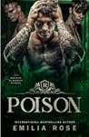 Poison by Emilia  Rose