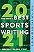 The Year's Best Sports Writing 2021 by Glenn Stout