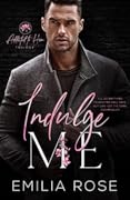Indulge Me