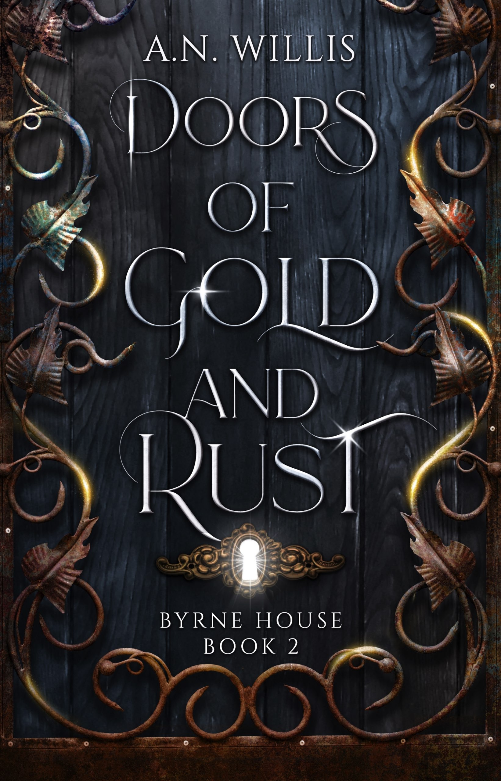 Doors Of Gold And Rust (Byrne House, #2)