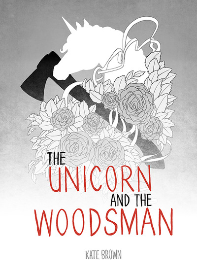 The Unicorn and the Woodsman