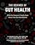 The Science of Gut Health by Gabrielle Fundaro