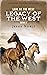 Legacy of the West by Jessie Noble