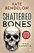 Shattered Bones (Maya Barto...