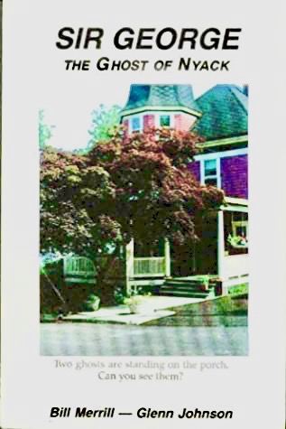 Sir George, The Ghost of Nyack (Paperback)