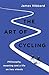 The Art of Cycling