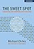 The Sweet Spot: Explaining ...