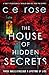The House of Hidden Secrets: A twisty psychological thriller that will have you gripped