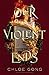 Our Violent Ends (These Violent Delights, #2)