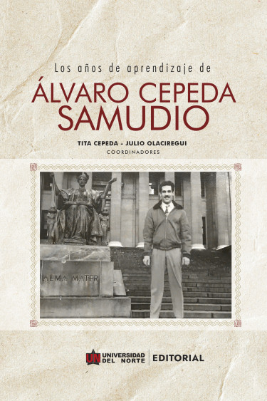 Los años de aprendizaje de Álvaro Cepeda Samudio