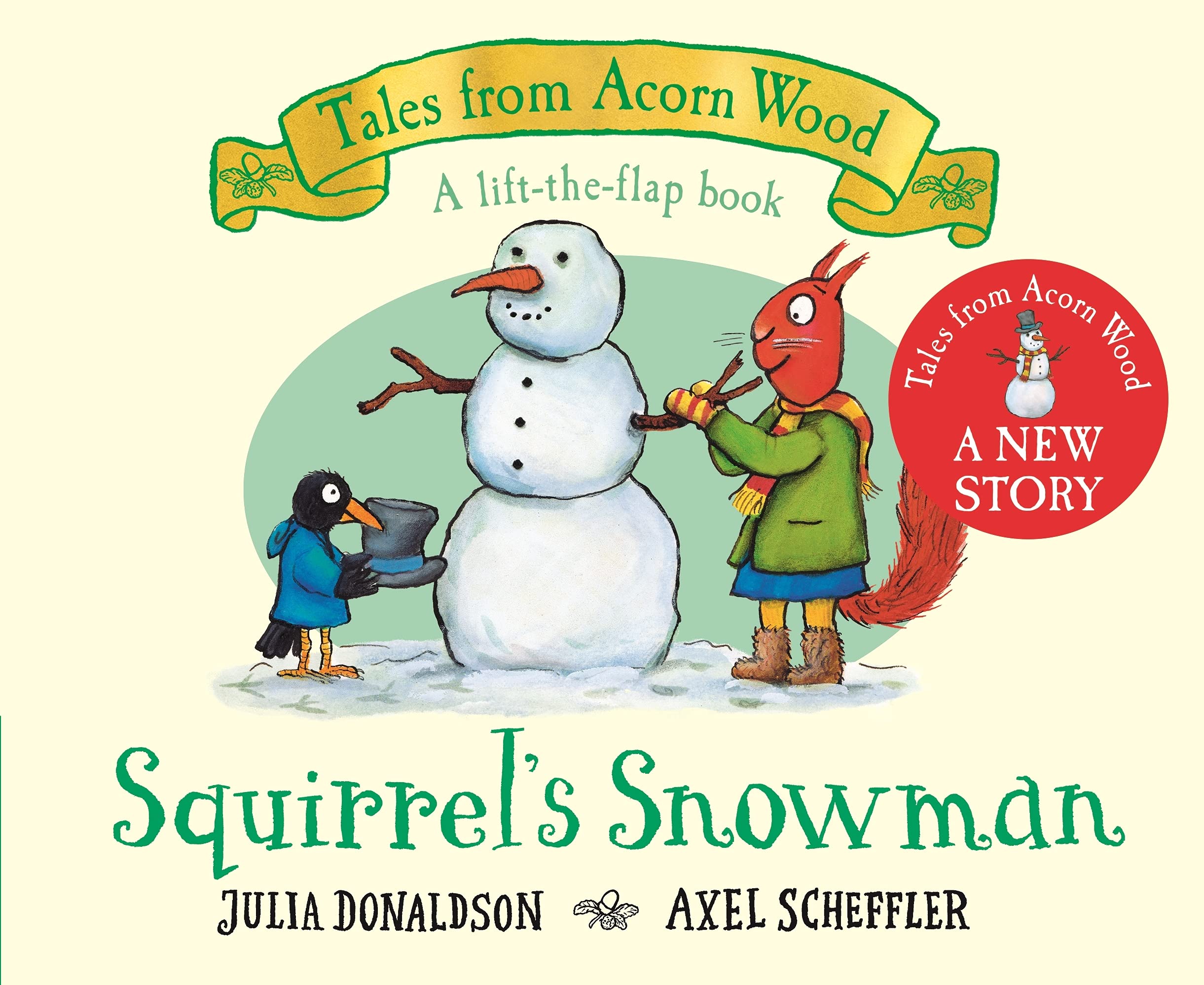 Squirrel's Snowman: A lift-the-flap book (Board book)