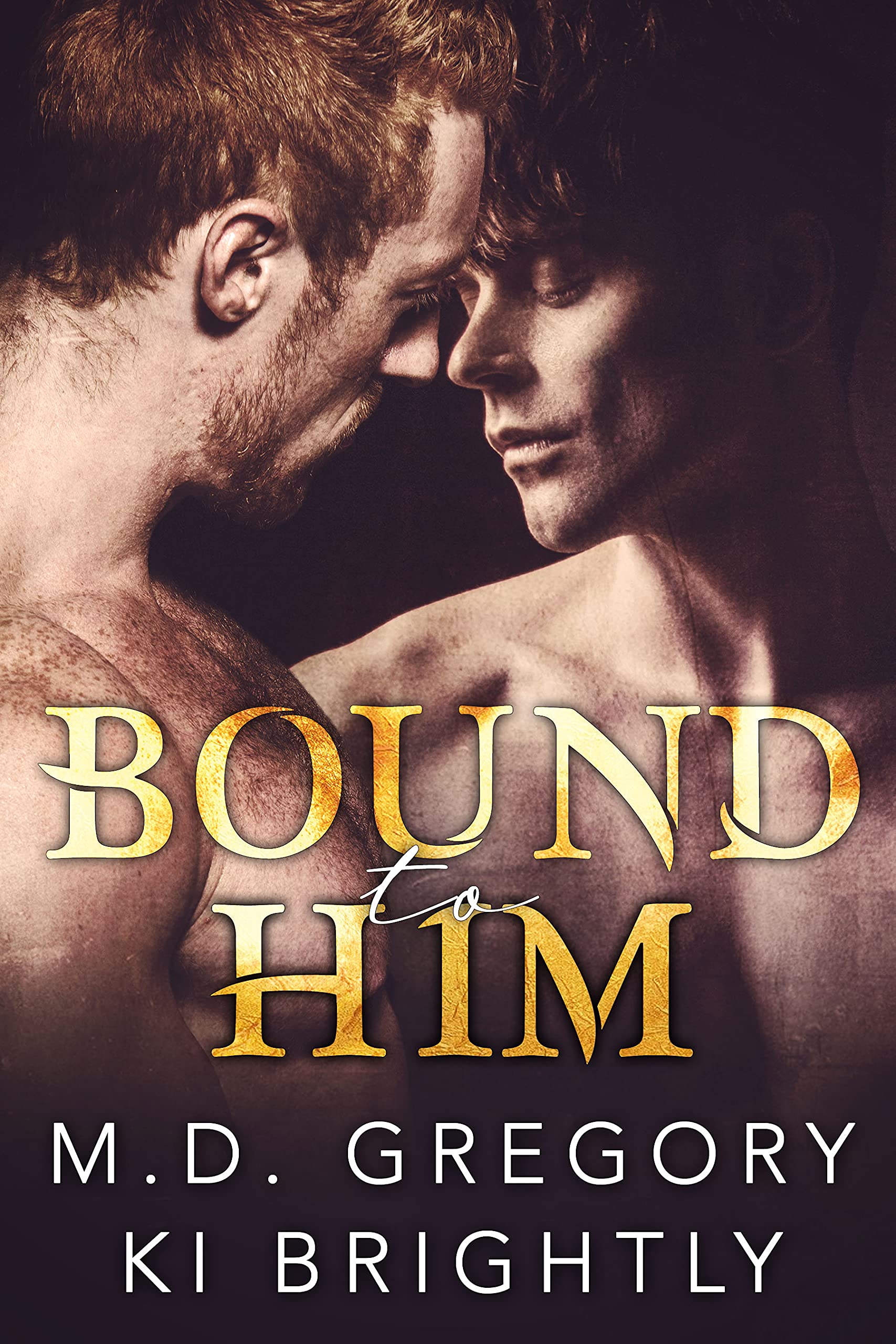 Bound to Him (Kindle Edition)
