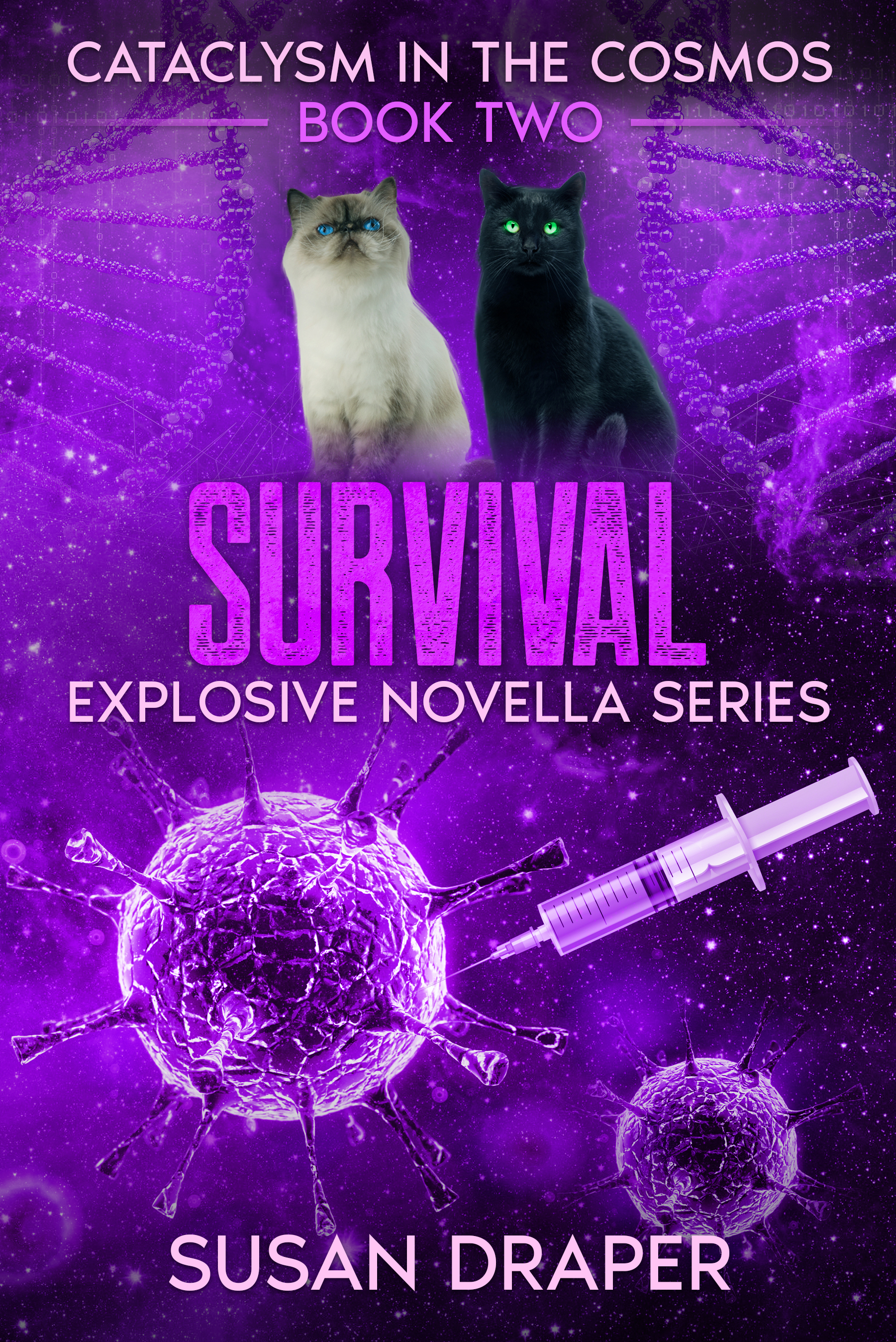 Survival (Cataclysm in the Cosmos, #2)