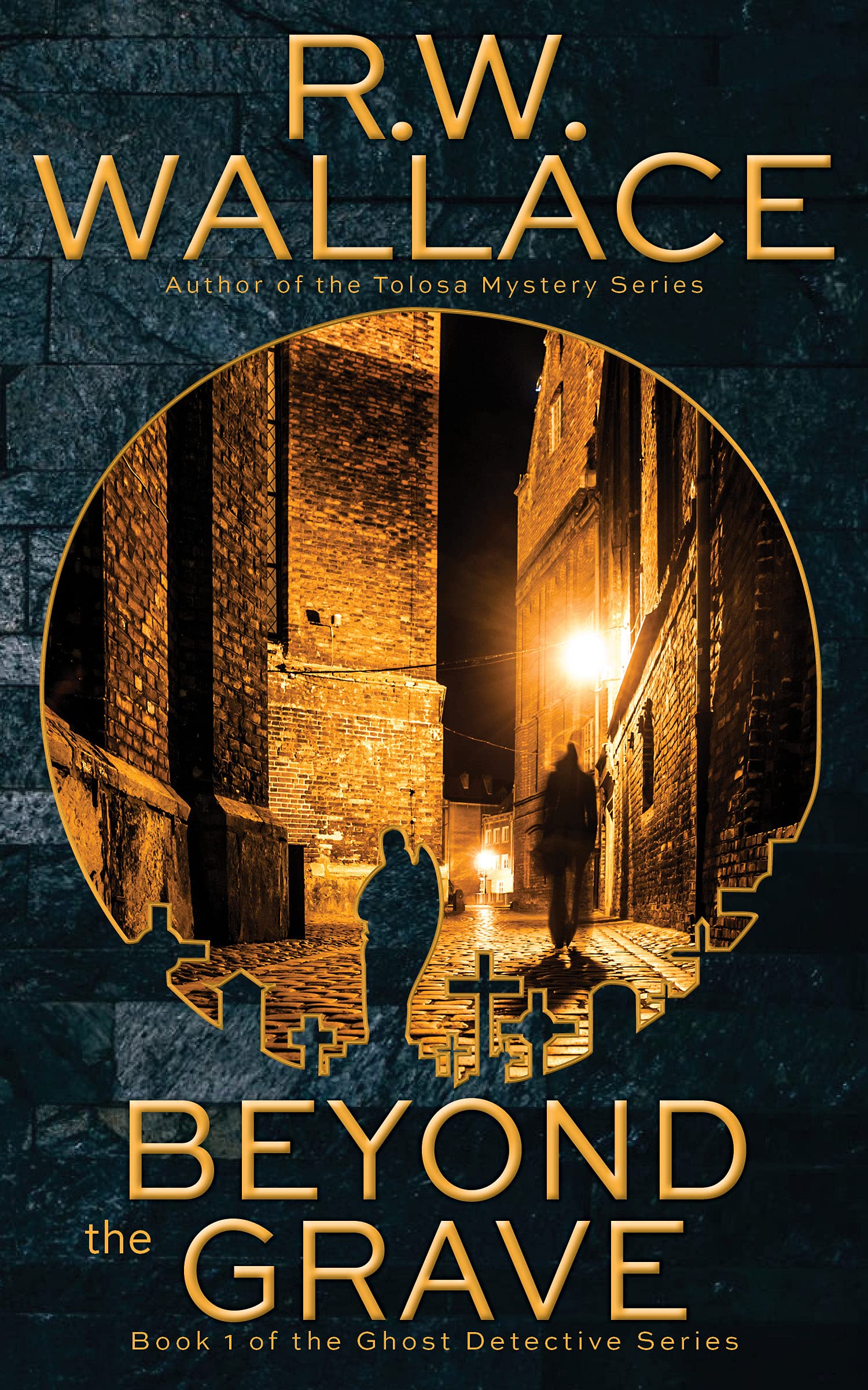 Beyond the Grave (Ghost Detective Novels, #1)