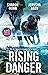 Rising Danger/Scene of the ...